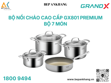 Bộ nồi cao cấp GX801 Premium - Bộ 7 món